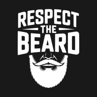 Respect the Beard T-Shirt