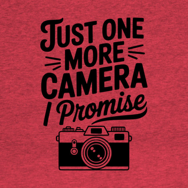 Just One More Camera I Promise by Frank Ring