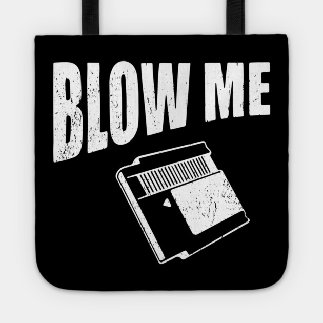 Blow Me Retro Cartridge Edgy Nostalgia Tote by Anticorporati