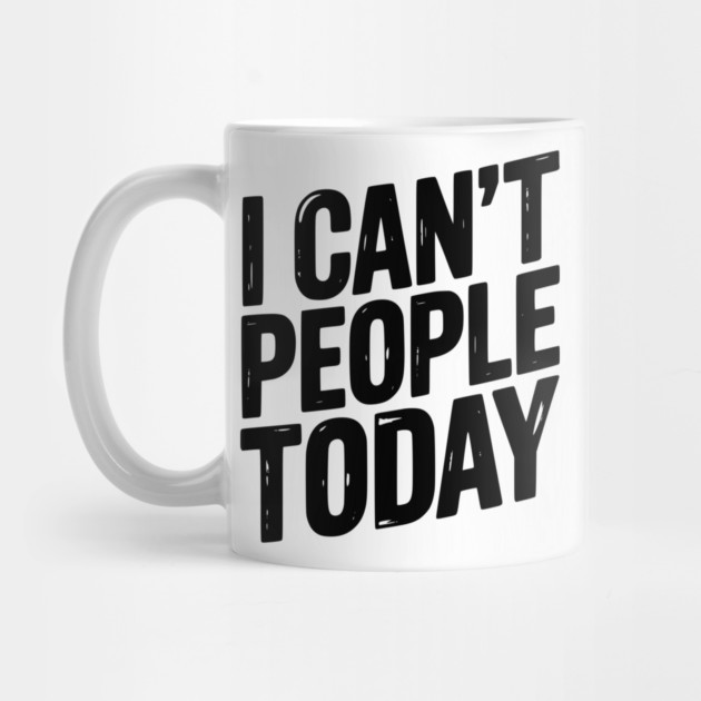 I Can’t People Today by Frank Ring