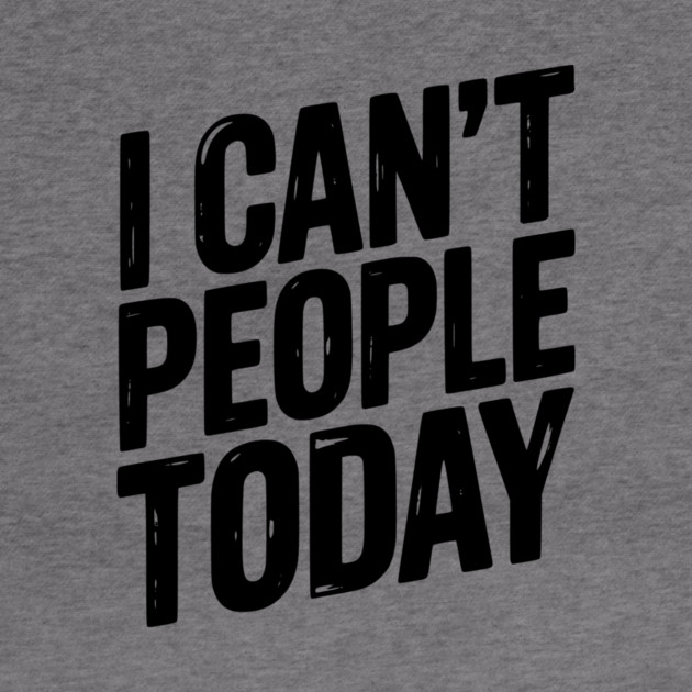 I Can’t People Today by Frank Ring