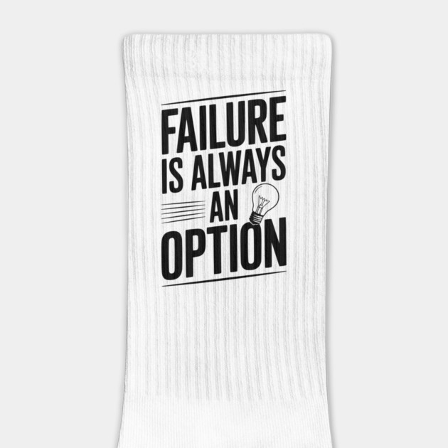 Failure is Always an Option by Frank Ring
