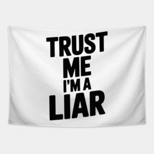 Trust Me I’m a Liar Tapestry
