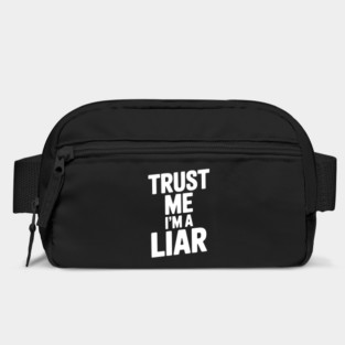 Trust Me I’m a Liar Bag