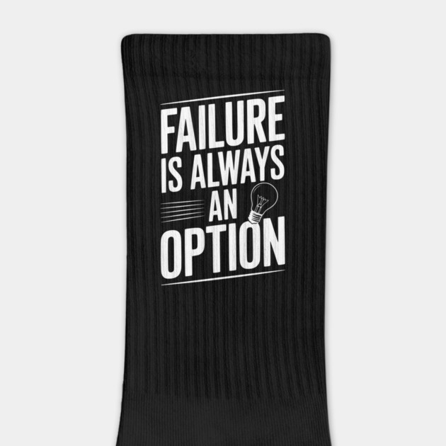 Failure is Always an Option by Frank Ring
