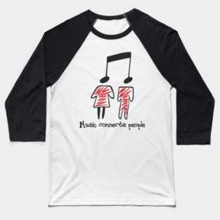 Music Connects People Sound Therapy Baseball T-Shirt