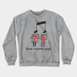 Music Connects People Sound Therapy Crewneck Sweatshirt