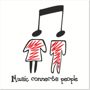 Music Connects People Sound Therapy Posters and Art