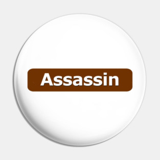 Assassin Pin