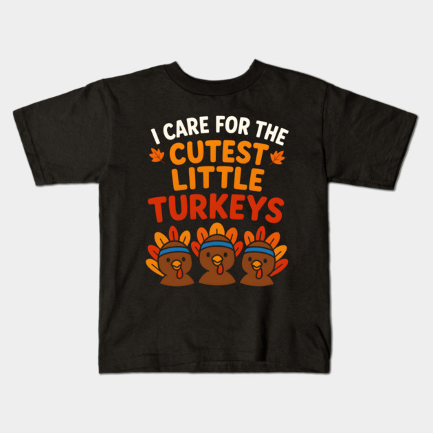 Cutest Little Turkeys Tee Kids T-Shirt by norhando