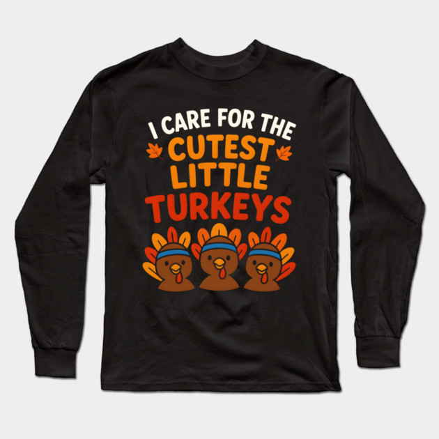 Cutest Little Turkeys Tee Long Sleeve T-Shirt by norhando