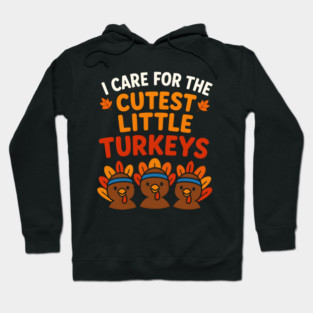 Cutest Little Turkeys Tee Hoodie