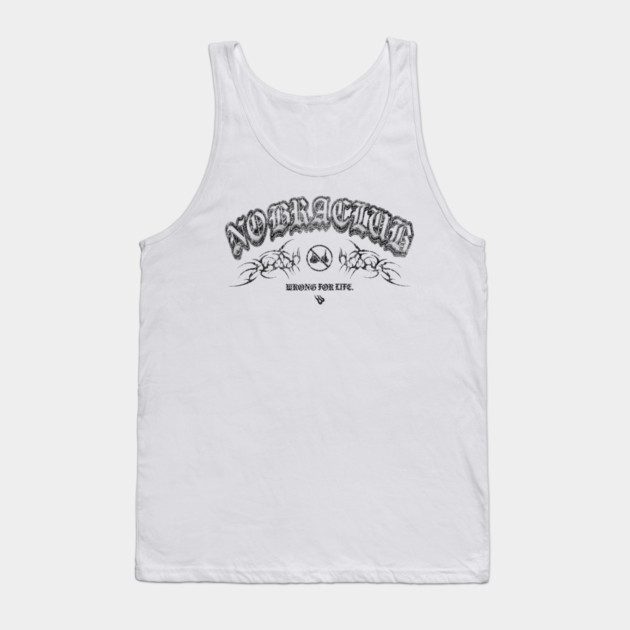 No Bra Club Tank Top by Wrongteeshirt