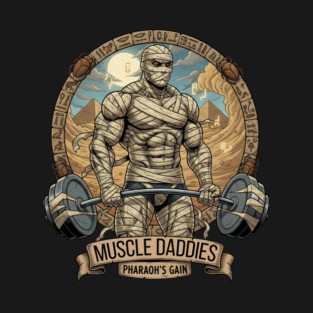 Pharaoh´s Gain Muscle Daddies T-Shirt