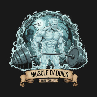 Phantom Lift Muscle Daddies T-Shirt