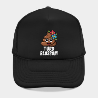 Turd Blossom Funny Cartoon Poop Character Hat