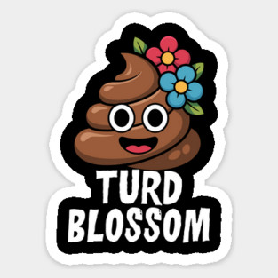 Turd Blossom Funny Cartoon Poop Character Magnet