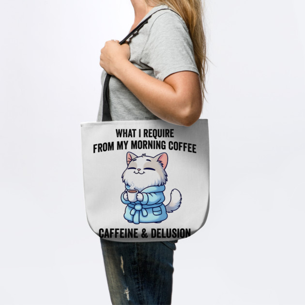 What I Require From My Morning Coffee Sarcastic Cat by Luxinda