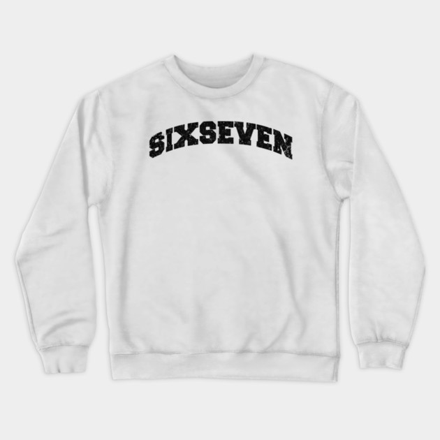 Six Seven, Fun Collegiate Look, 6 7 Meme Crewneck Sweatshirt by Luxinda