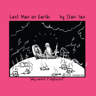 The Last Man On Earth: Rapture T-Shirt