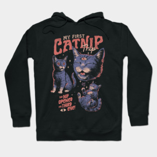 My First Catnip Trip Hoodie