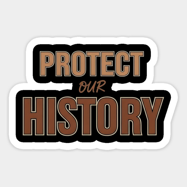 Protect Our History - Essential Civil Rights and Education Design Magnet by UrbanLifeApparel