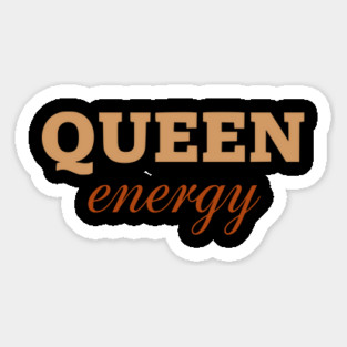 Queen Energy - Empowering & Confident Statement Design Magnet