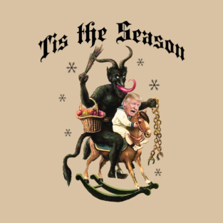 Funny Krampus Goth Christmas Tis the Season Anti Trump Subtle FDT Resist Fascism T-Shirt