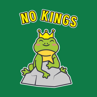 Frog No Kings Protest T-Shirt