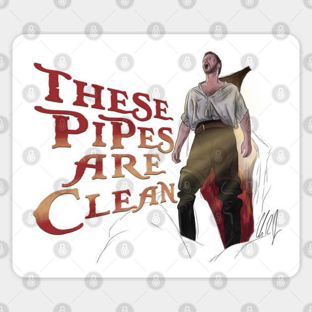 Cabin Boy: These Pipes Are Clean Sticker by 51Deesigns