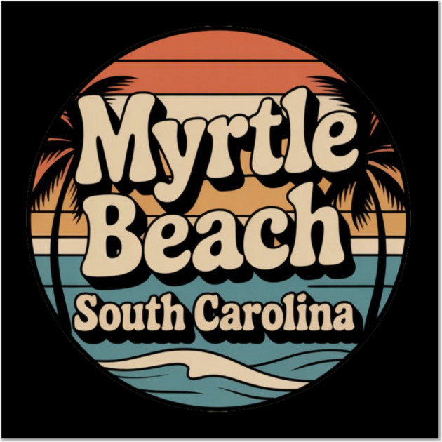 Myrtle beach south Carolina Wall Art by Pixel Threads 