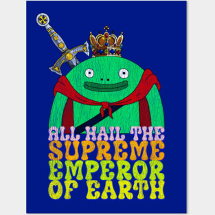 Supreme Emperor Mr. Frog Posters and Art