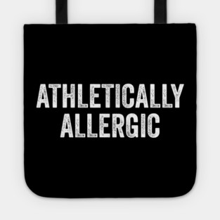 Athletically Allergic Tote