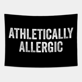 Athletically Allergic Tapestry