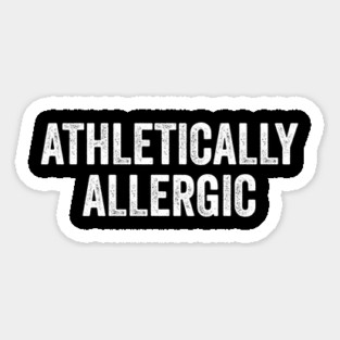 Athletically Allergic Magnet