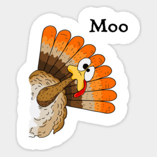 Turkey Moo Sticker