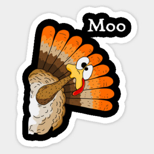 Turkey Moo Sticker