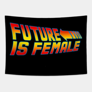 Future is Female Tapestry