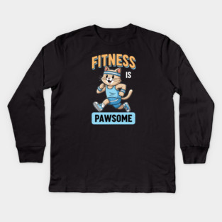Fitness is Pawsome Kids Long Sleeve T-Shirt