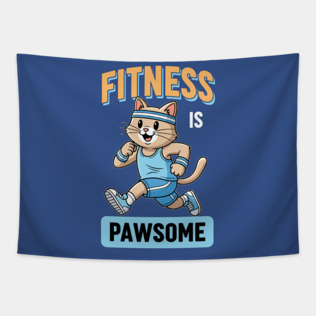 Fitness is Pawsome Tapestry by enrynz