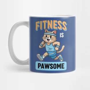 Fitness is Pawsome Mug