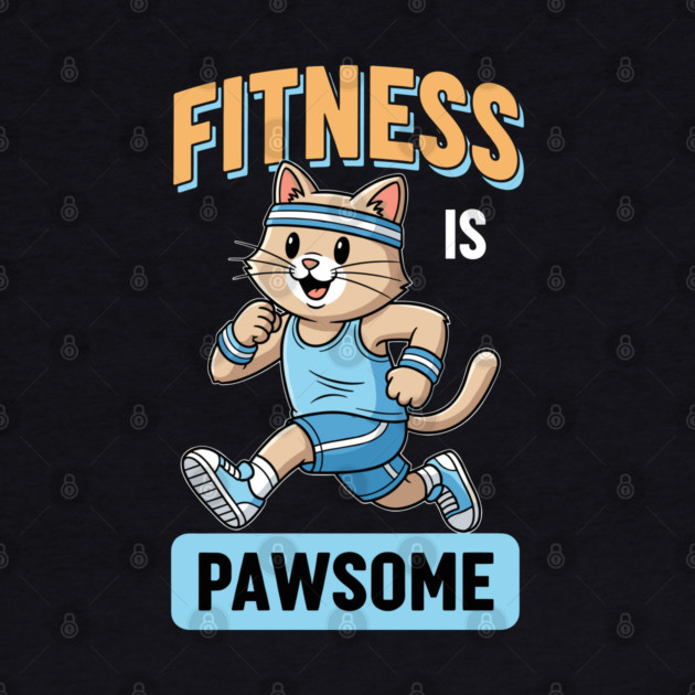 Fitness is Pawsome by enrynz