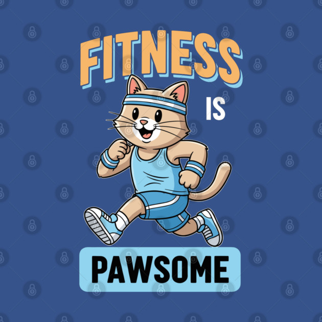 Fitness is Pawsome by enrynz