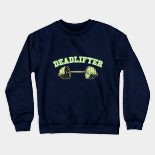 Deadlifter Crewneck Sweatshirt