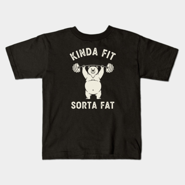 Kinda fit, Sorta Fat Kids T-Shirt by enrynz