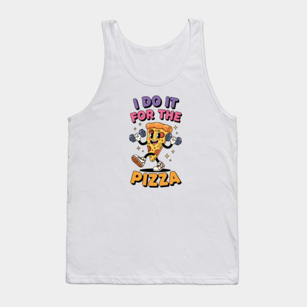 I do it for the pizza Tank Top by enrynz