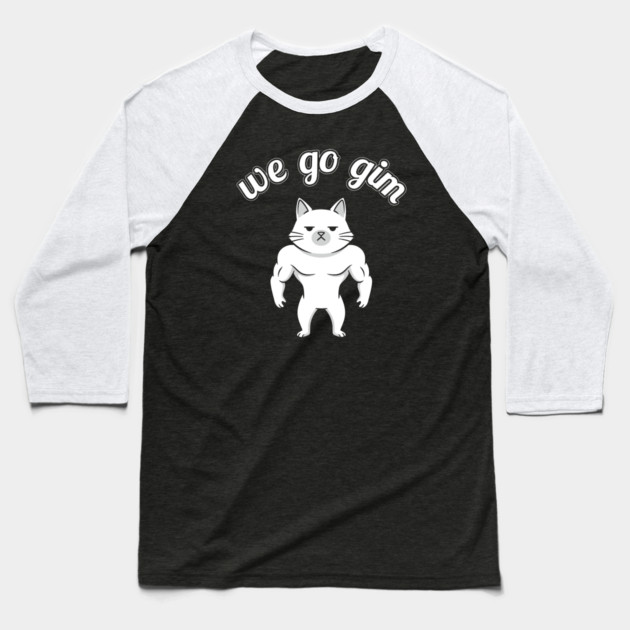 We Go Gim Baseball T-Shirt by enrynz