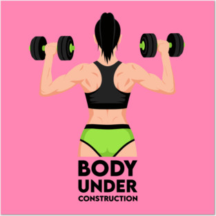 Body Under Construction Posters and Art