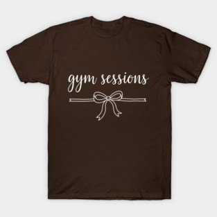 Gym Sessions T-Shirt