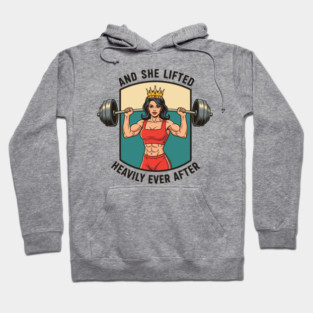And She Lifted Happily Ever After Hoodie